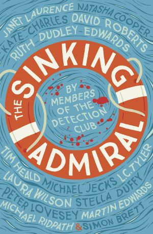 [The Sinking Admiral 01] • The Sinking Admiral